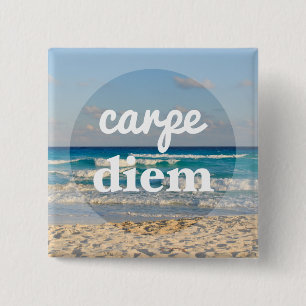 Bóton Quadrado 5.08cm Botão Carpe Diem