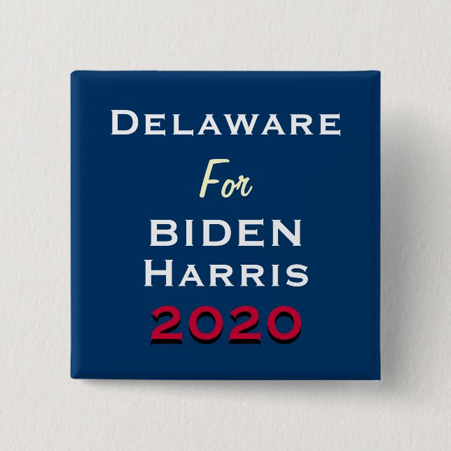 Bóton Quadrado 5.08cm Botão de campanha DELAWARE PARA BIDEN HARRIS 2020 (Frente)