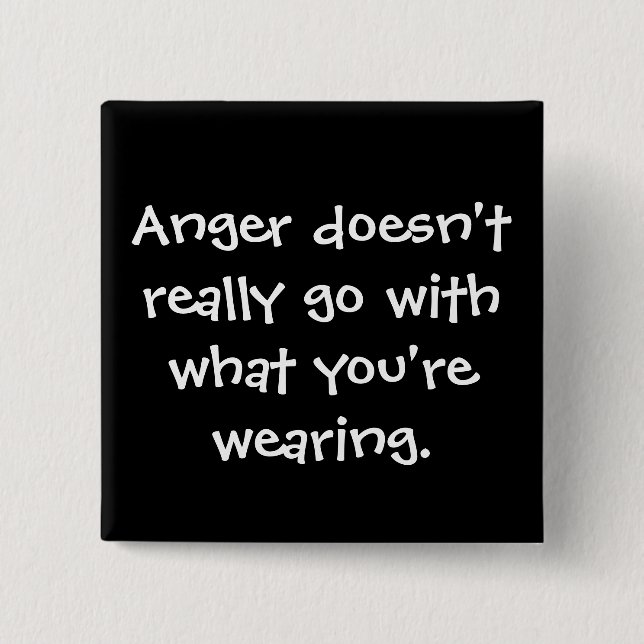 Bóton Quadrado 5.08cm Botão de Gerenciamento de Raiva (Frente)