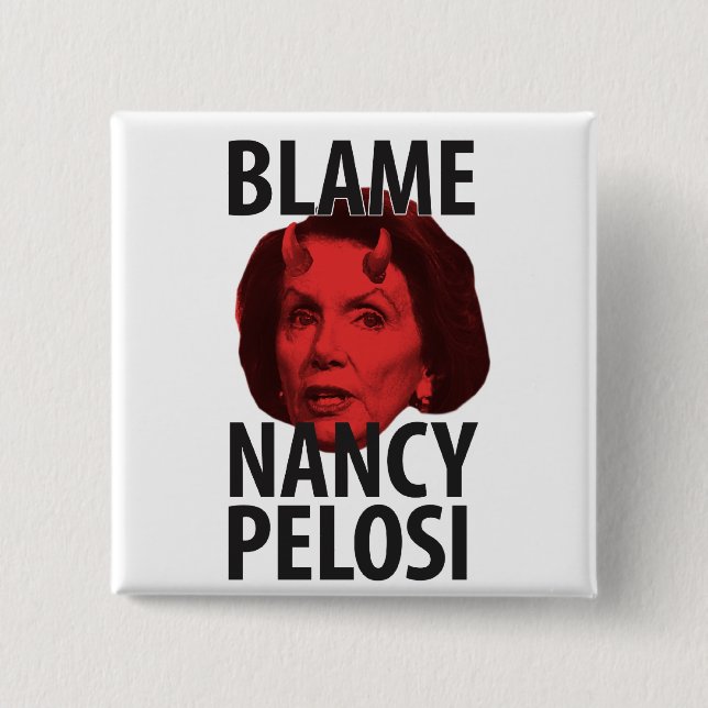 Bóton Quadrado 5.08cm Botão de Nancy Pelosi da culpa (Frente)