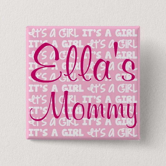 Bóton Quadrado 5.08cm Botão do bebé é uma menina! (Frente)