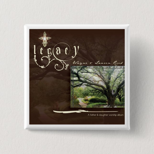 Bóton Quadrado 5.08cm Botão do legado (Frente)