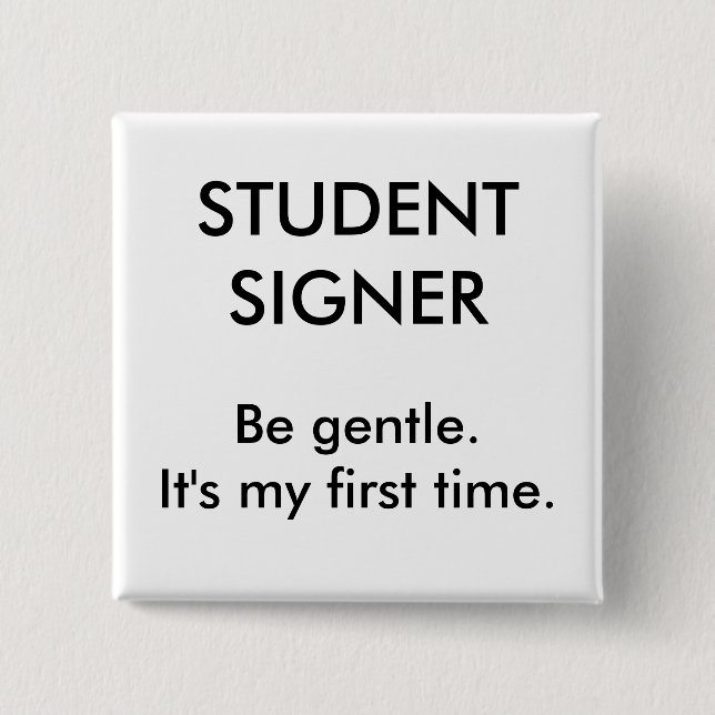 Bóton Quadrado 5.08cm Botão do signatário do estudante (Frente)