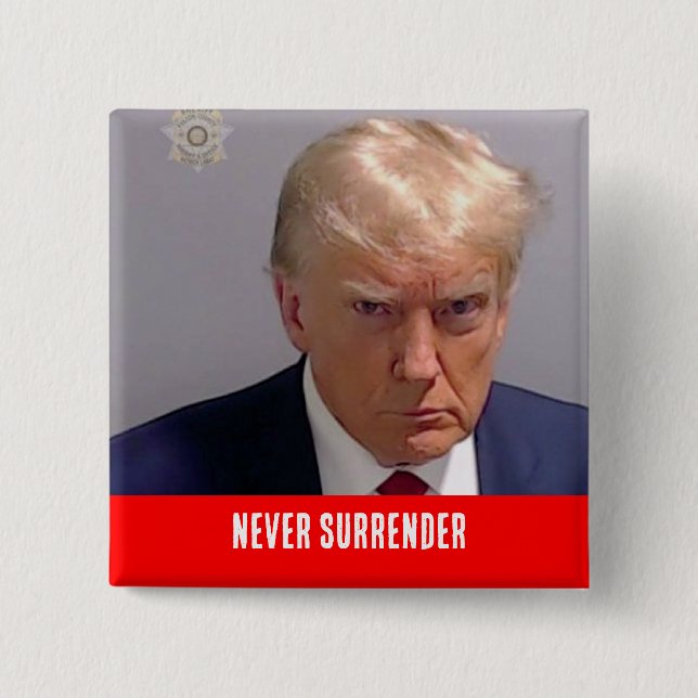 Bóton Quadrado 5.08cm Botão Donald Trump 2024 Nunca Renderizar (Frente)
