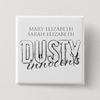 Bóton Quadrado 5.08cm Botão dos Innocents