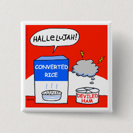 Bóton Quadrado 5.08cm Botão Engraçado de Cartoon Humor Cristão