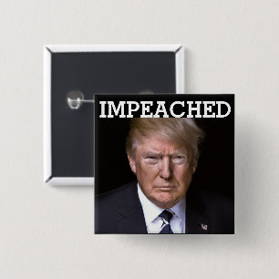 Bóton Quadrado 5.08cm Botão Impeachado Trump