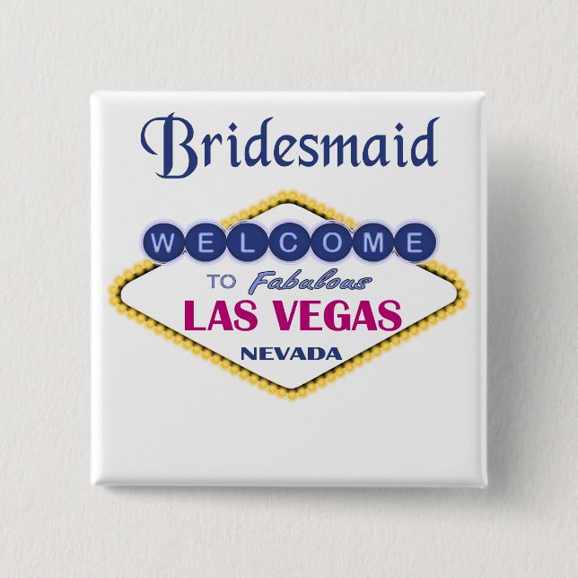 Bóton Quadrado 5.08cm Botão Las Vegas Bridesmaid (Frente)