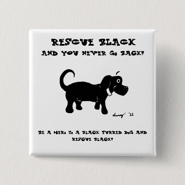Bóton Quadrado 5.08cm Botão Resgate Black Dogs (Frente)