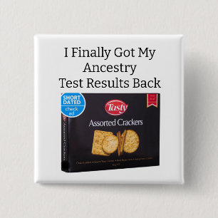 Bóton Quadrado 5.08cm Botão Resultados do Teste Ancestral