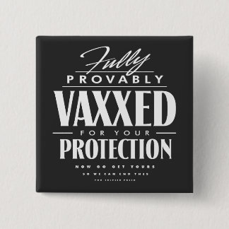 Bóton Quadrado 5.08cm Botão Vaxxed