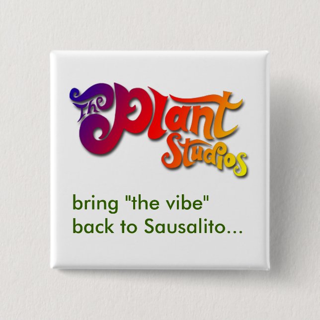 Bóton Quadrado 5.08cm Botão "Vibe" (Frente)