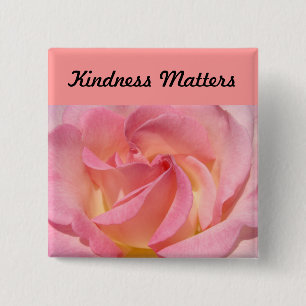 Bóton Quadrado 5.08cm Botões de bondade importam Rosa Rosa Inspiradora
