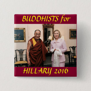 Bóton Quadrado 5.08cm Budistas para Hillary Clinton