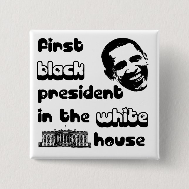 Bóton Quadrado 5.08cm Button Black Presidente White House (Frente)
