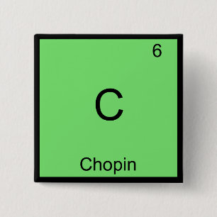 Bóton Quadrado 5.08cm C - Chopin Camiseta de Química Divertida Símbolo d