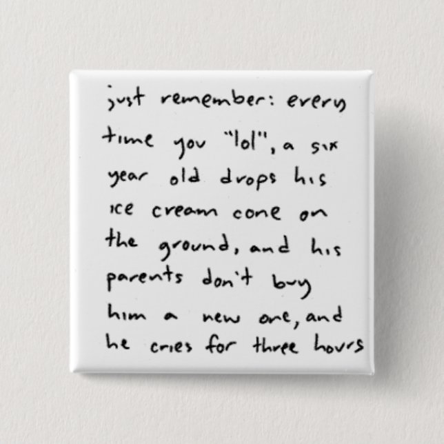 Bóton Quadrado 5.08cm Cada vez que (Frente)