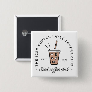 Bóton Quadrado 5.08cm Café gelado amantes de latão moças clube estético