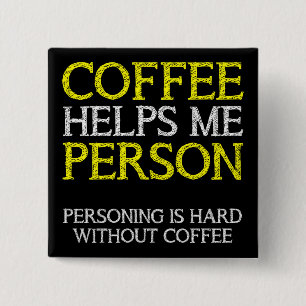Bóton Quadrado 5.08cm Café Pessoa Personificando Botão Distintivo Alfine