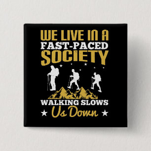 Bóton Quadrado 5.08cm Caminhando - Devagar
