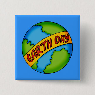 Bóton Quadrado 5.08cm Camisas e presentes do Dia da Terra T