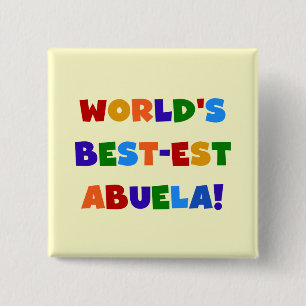 Bóton Quadrado 5.08cm Camiseta brilhante das cores do Melhor-est Abuela