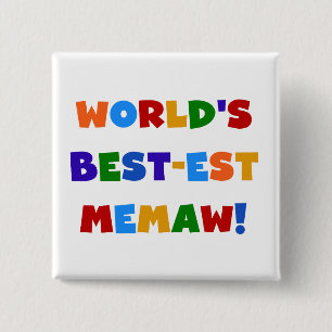 Bóton Quadrado 5.08cm Camiseta brilhante das cores do Melhor-est Memaw