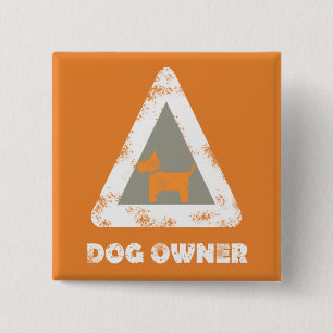 Bóton Quadrado 5.08cm Camiseta Divertida para Donos de Cachorro com Botã