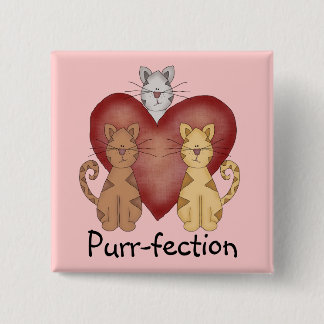 Bóton Quadrado 5.08cm Camiseta e presentes do purr-fection dos gatos