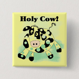Bóton Quadrado 5.08cm Camiseta e presentes santamente da vaca