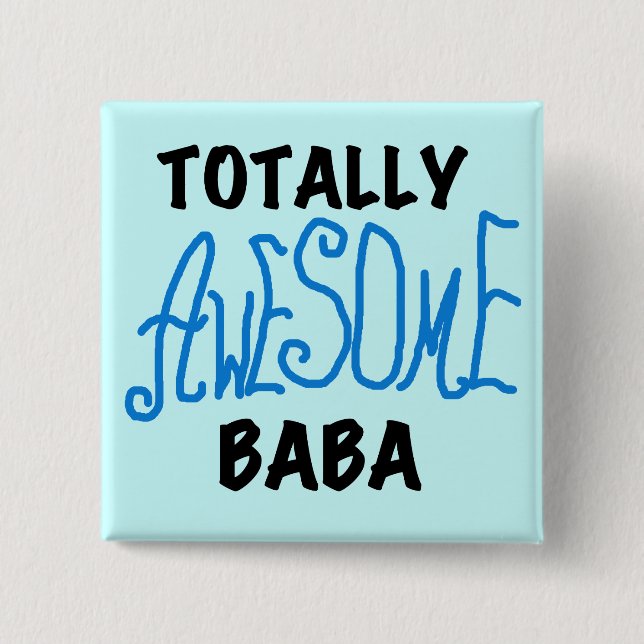 Bóton Quadrado 5.08cm Camisetas Baba e presentes totalmente incríveis (Frente)