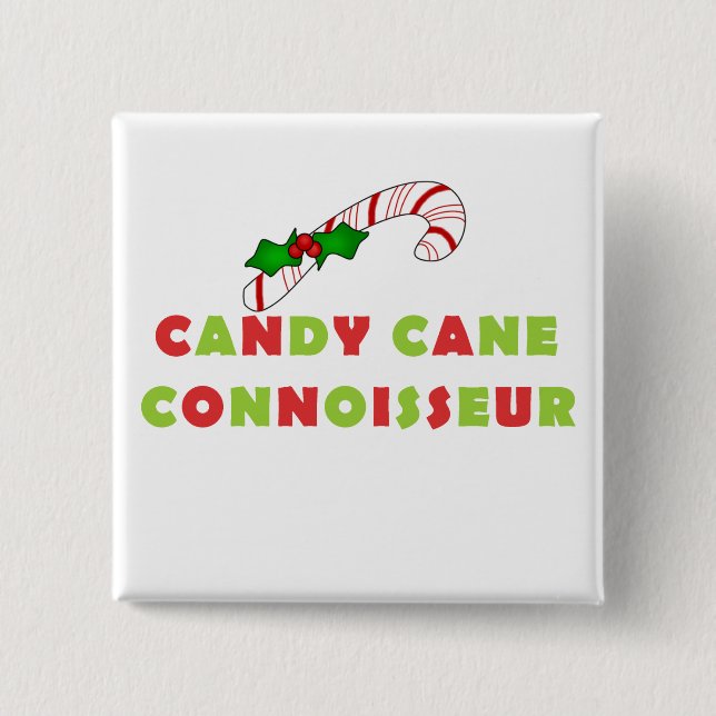 Bóton Quadrado 5.08cm Camisetas e presentes do Connomissor Candy Cane (Frente)