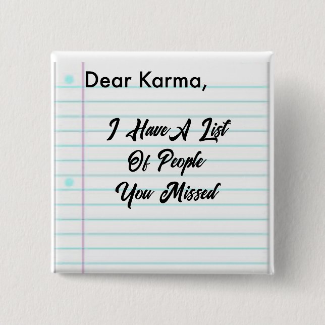 Bóton Quadrado 5.08cm Caro Botão Karma (Frente)