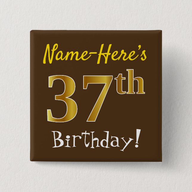 Bóton Quadrado 5.08cm Castanho, Faux Dourado 37º Aniversário, Com Nome P (Frente)