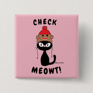 Bóton Quadrado 5.08cm "CHECK MEOWT!" botão engraçado do gato cartoon