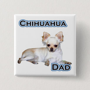 Bóton Quadrado 5.08cm Chihuahua Pai 4 - Botão