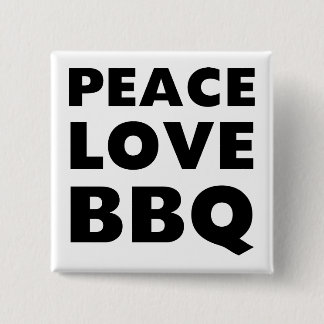 Bóton Quadrado 5.08cm CHURRASCO do amor da paz
