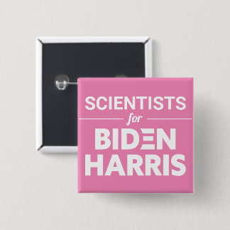 Bóton Quadrado 5.08cm Cientistas do Biden Harris - Texto Personalizado R