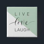 Bóton Quadrado 5.08cm Citação de Mensagens de Motivação Positiva do Live<br><div class="desc">Citação de Mensagens de Motivação Positiva do Live Love Laught</div>