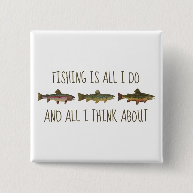Bóton Quadrado 5.08cm Citação de Pesca de Truta Arco-Íris Marrom (Frente)