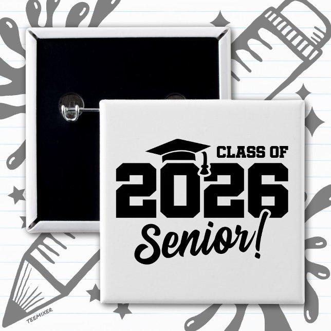 Bóton Quadrado 5.08cm Class of 2026 Senior Varsity Graduation Fun Quote (Criador carregado)