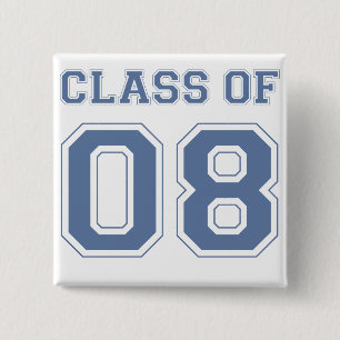 Bóton Quadrado 5.08cm Classe de 08
