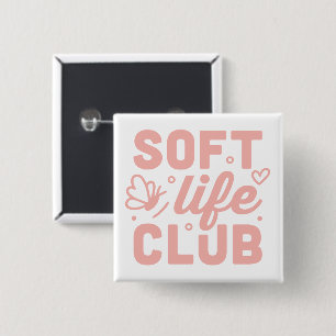 Bóton Quadrado 5.08cm Clube rosa de meninas de vida leve