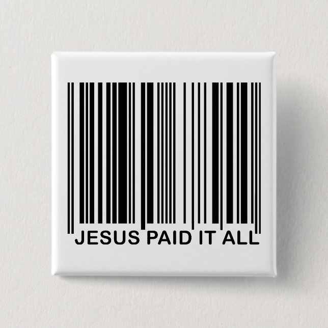 Bóton Quadrado 5.08cm Código de barras UPC de Salvação Cristã Jesus Pago (Frente)