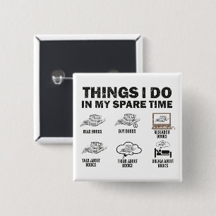 Bóton Quadrado 5.08cm Coisas Que Faço Em Meus Livros De Tempo Livre