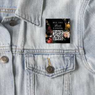 Bóton Quadrado 5.08cm Comprar uma bebida para a noiva Código QR da despe