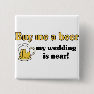 Bóton Quadrado 5.08cm Compre-me um botão da cerveja