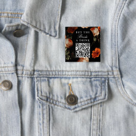 Bóton Quadrado 5.08cm Compre uma bebida para a noiva Código QR de desped
