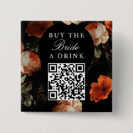 Bóton Quadrado 5.08cm Compre uma bebida para a noiva Código QR de desped
