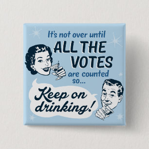 Bóton Quadrado 5.08cm Contar todos os votos Botão Retro Funny